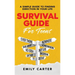 Survival Guide for Teens: A Simple Guide to Self-Discovery, Social Skills, Money Management and All the Most Essential Life Skills You Need to Learn a