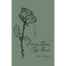 Biting Thorns Off Roses