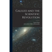 Galileo and the Scientific Revolution