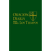 Oración Diaria Para Todos Los Tiempos [Edición Español]
