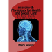 Anatomy & Physiology for Health and Social Care: An ABC Guide for Students