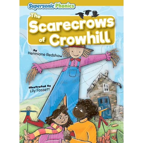 The Scarecrows of Crowhill