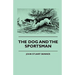 The Dog And The Sportsman
