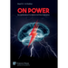 On Power: Neurophilosophical Foundations and Policy Implications