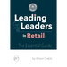 Leading Leaders in Retail: The essential guide