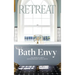Bath Envy: The World's Most Extraordinary Hotel Baths: The World