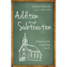Addition Through Subtraction: Revitalizing the Established Church