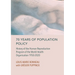 70 Years of Population Policy: History of the Human Reproduction Program of the World Health Organisation 1950-2020