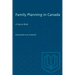 Family Planning in Canada: A Source Book
