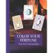 Color Your Fortune: Mystical Tarot Deck Coloring Book