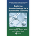 Exploring Nanotechnology for a Sustainable Economy