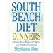 South Beach Diet Dinners: Delicious Dinner Recipes to Help You Lose Weight and Look Great
