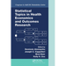 Statistical Topics in Health Economics and Outcomes Research