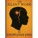 The Silent Work