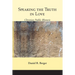 Speaking the Truth in Love