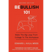 Be Bullish 101: Make the Big Leap from College to the Workplace