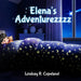 Elena's Adventurezzzz