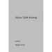 Plain Talk Rising: poems