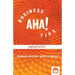 Business Aha! Tips: on Creativity