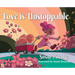 Love Is Unstoppable
