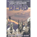 Walking Dead Volume 3: Safety Behind Bars