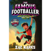 The Famous Footballer