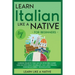 Learn Italian Like a Native for Beginners - Level 1: Learning Italian in Your Car Has Never Been Easier! Have Fun with Crazy Vocabulary, Daily Used Ph