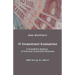 IT Investment Evaluation: A Suitability Analysis of Financial Evaluation Measures