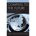 Compass to the Future: Navigating the Process to Become a K-12 Educator