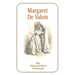 Margaret de Valois