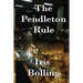 The Pendleton Rule