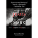 Journey with Jesus Through the Message of Mark: Experience the Ministry of Jesus in a Spiritually Captivating Way