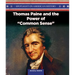 Thomas Paine and the Power of Common Sense