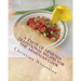 A Taste of Armenia: Traditional Recipes for the Armenian Cook