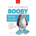 Boobies The Ultimate Booby Book for Kids: Blue-Footed Booby Facts, 100+ Amazing Facts, Mating Dance, Chick Care & Galápagos Habitat