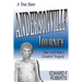 Andersonville Journey: The Civil War's Greatest Tragedy