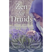 Zen for Druids