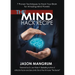 The Mind Hack Recipe: 7 Proven Techniques to Hack Your Brain for Amazing Mind Powers