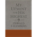 My Utmost for His Highest: Classic Language Gift Edition (a Daily Devotional with 366 Bible-Based Readings)