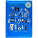 My Super Awesome Bible