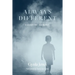 Always Different: Poems of Memory