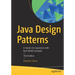 Java Design Patterns: A Hands-On Experience with Real-World Examples