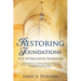 Restoring Foundations