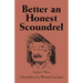 Better an Honest Scoundrel: Chronicles of a Western Lawman