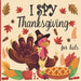 I spy thanksgiving for kids: A fun book for 2-4 years old about autumn & thanksgiving great gift idea for preschoolers & kindergarten