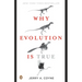 Why Evolution Is True