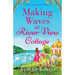 Making Waves at River View Cottage