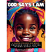 God Says I Am
