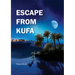 Escape From Kufa
