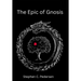 The Epic of Gnosis
